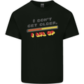 I Don't Get Older Funny Gaming Gamer Birthday Kids T-Shirt Childrens Black