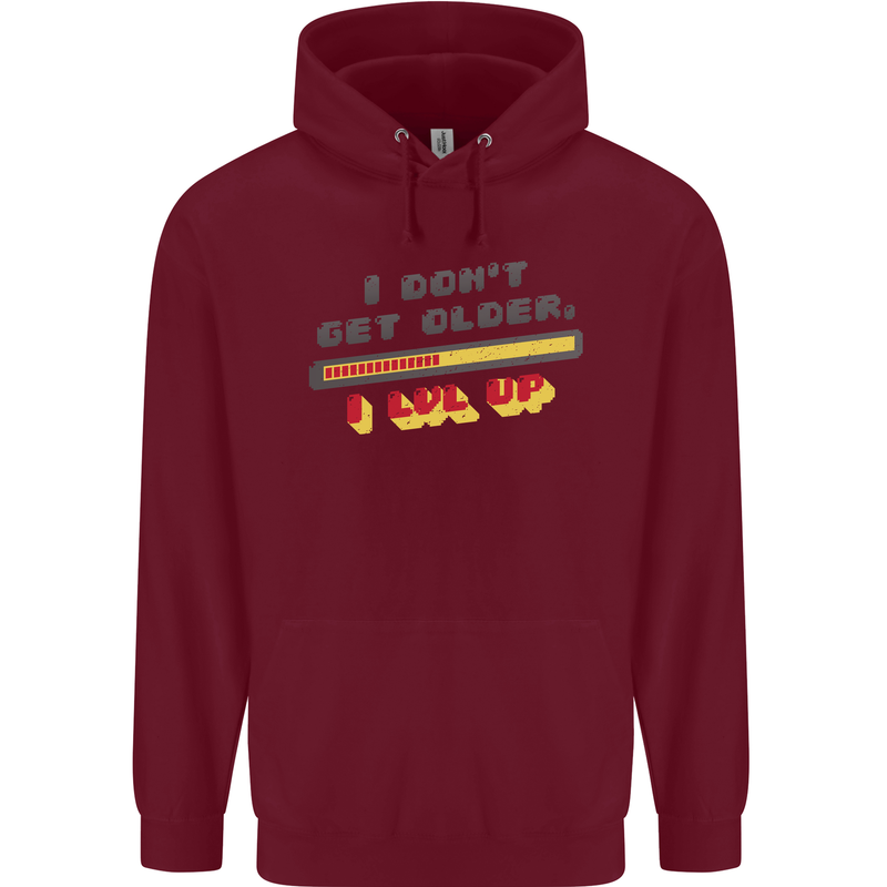 I Don't Get Older Funny Gaming Gamer Birthday Mens 80% Cotton Hoodie Maroon