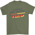 I Don't Get Older Funny Gaming Gamer Birthday Mens T-Shirt 100% Cotton Military Green