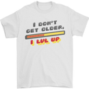 I Don't Get Older Funny Gaming Gamer Birthday Mens T-Shirt 100% Cotton White