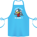 I Don't Give a Duck Funny Offensive Joke Rude Cotton Apron 100% Organic Turquoise