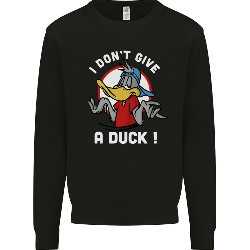 I Don't Give a Duck Funny Offensive Joke Rude Mens Sweatshirt Jumper Black