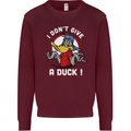 I Don't Give a Duck Funny Offensive Joke Rude Mens Sweatshirt Jumper Maroon