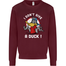 I Don't Give a Duck Funny Offensive Joke Rude Mens Sweatshirt Jumper Maroon