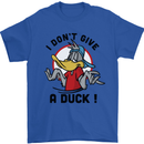 I Don't Give a Duck Funny Offensive Rude Joke Mens T-Shirt 100% Cotton Royal Blue
