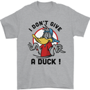 I Don't Give a Duck Funny Offensive Rude Joke Mens T-Shirt 100% Cotton Sports Grey