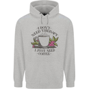 I Don't Need Therapy Just Coffee Funny Mens 80% Cotton Hoodie Sports Grey