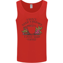 I Don't Need Therapy Just Coffee Funny Mens Vest Tank Top Red