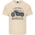 I Don't Snore I Dream I'm a Motorcycle Biker Funny Mens Cotton T-Shirt Tee Top Natural