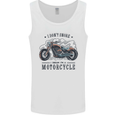 I Don't Snore I Dream I'm a Motorcycle Biker Funny Mens Vest Tank Top White