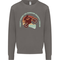 I Dont Crash Funny Motocross Biker Xmoto Mens Sweatshirt Jumper Charcoal