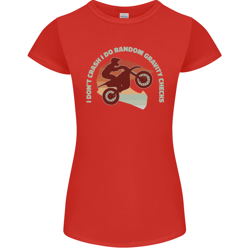 I Dont Crash Funny Motocross Biker Xmoto Womens Petite Cut T-Shirt Red