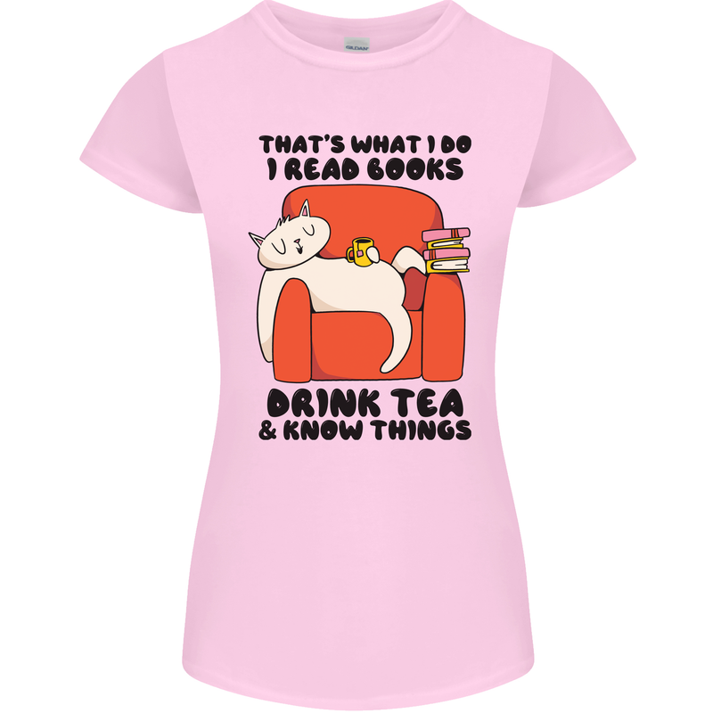 I Drink Tea and Know Things Funny Cat Womens Petite Cut T-Shirt Light Pink