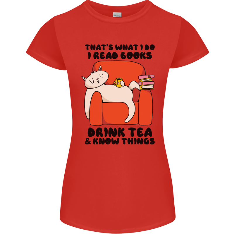 I Drink Tea and Know Things Funny Cat Womens Petite Cut T-Shirt Red