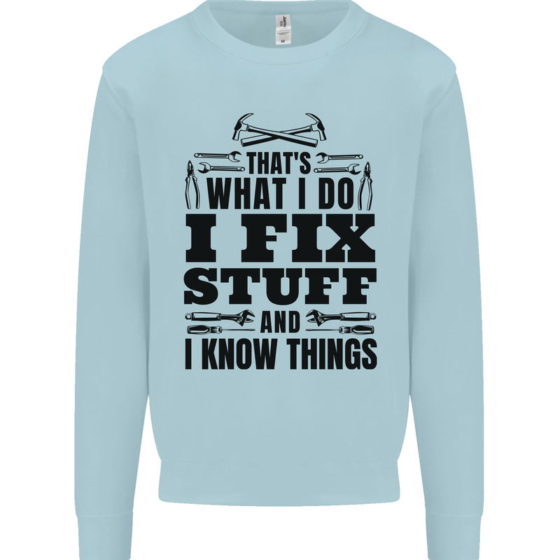 I Fix Stuff Funny Electrician Sparky DIY Mens Sweatshirt Jumper Light Blue