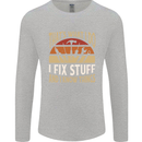 I Fix Stuff Funny Electrician Sparky Mechanic Mens Long Sleeve T-Shirt Sports Grey