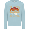 I Fix Stuff Funny Electrician Sparky Mechanic Mens Sweatshirt Jumper Light Blue