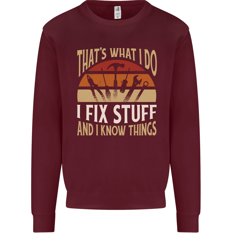 I Fix Stuff Funny Electrician Sparky Mechanic Mens Sweatshirt Jumper Maroon
