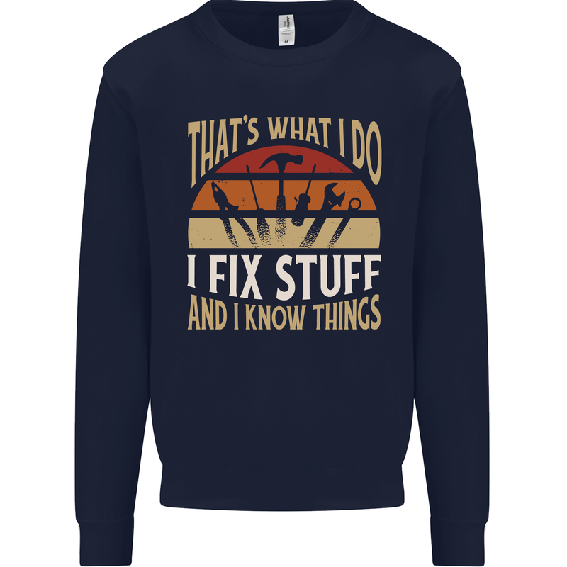 I Fix Stuff Funny Electrician Sparky Mechanic Mens Sweatshirt Jumper Navy Blue