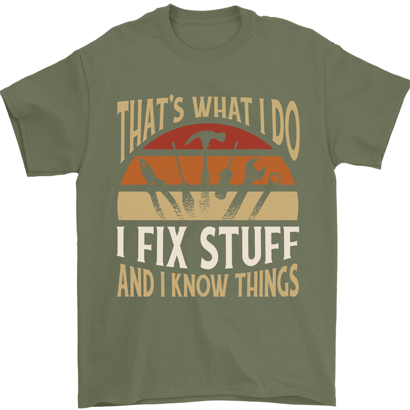 I Fix Stuff Funny Electrician Sparky Mechanic Mens T-Shirt 100% Cotton Military Green