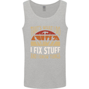 I Fix Stuff Funny Electrician Sparky Mechanic Mens Vest Tank Top Sports Grey
