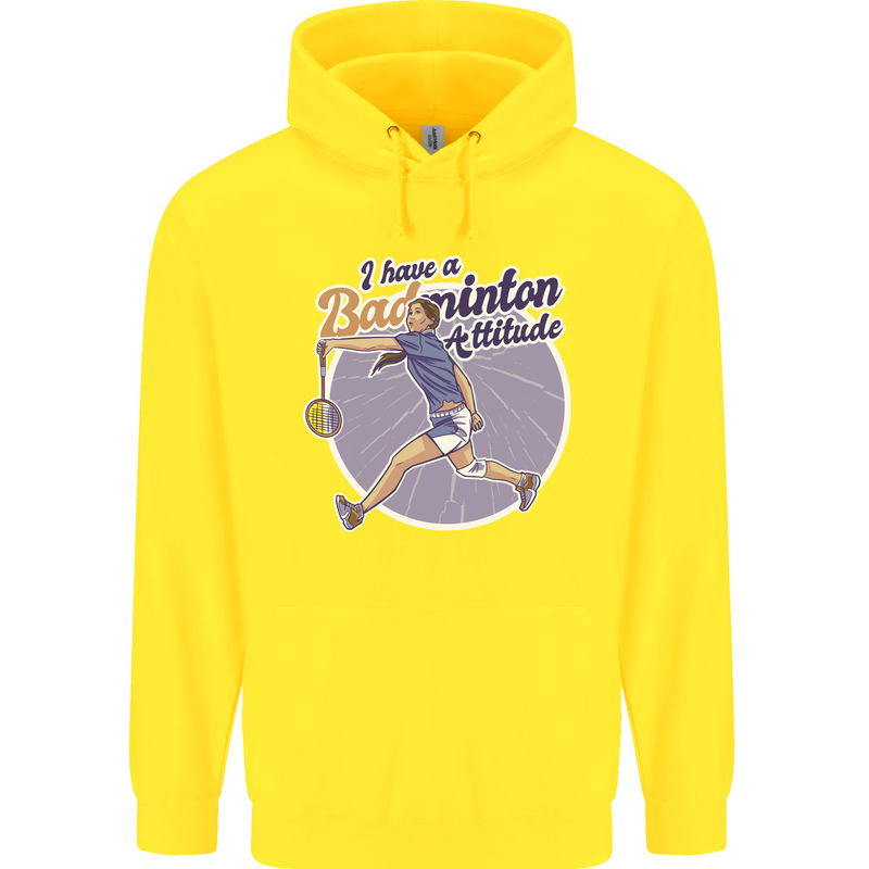 I Have a Badminton Attitude Childrens Kids Hoodie Yellow