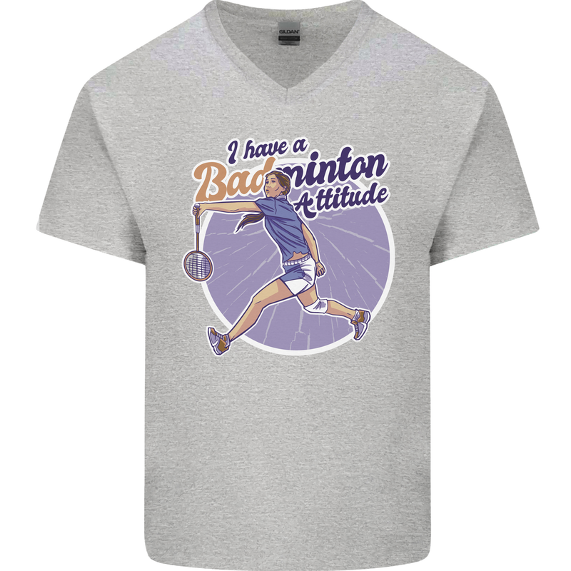 I Have a Badminton Attitude Funny Mens V-Neck Cotton T-Shirt Sports Grey