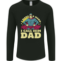 I Have a Hero I Call Him Dad Funny Fathers Day Mens Long Sleeve T-Shirt Black