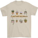 I Just Wet My Plants Funny Gardening House Mens T-Shirt 100% Cotton Sand