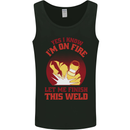 I Know I'm on Fire Funny Welding Welder Mens Vest Tank Top Black