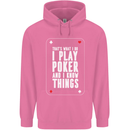 I Know Things and I Play Poker Funny Mens 80% Cotton Hoodie Azelea