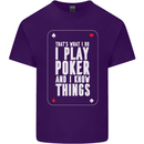 I Know Things and I Play Poker Funny Mens Cotton T-Shirt Tee Top Purple