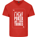 I Know Things and I Play Poker Funny Mens V-Neck Cotton T-Shirt Red
