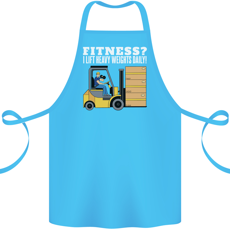 I Lift Heavy Weights All Day Funny Forklift Driver Cotton Apron 100% Organic Turquoise