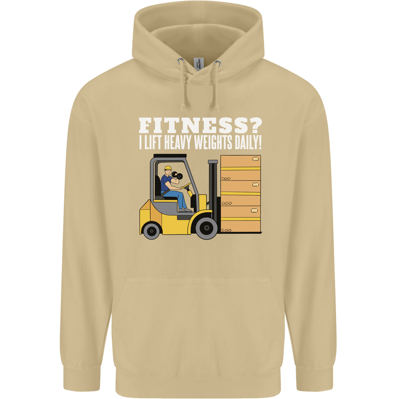 I Lift Heavy Weights All Day Funny Forklift Driver Mens 80% Cotton Hoodie Sand