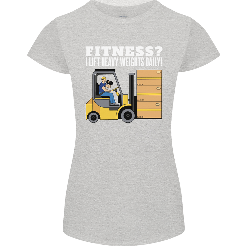 I Lift Heavy Weights All Day Funny Forklift Driver Womens Petite Cut T-Shirt Sports Grey