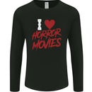 I Love Horror Movies Mens Long Sleeve T-Shirt Black