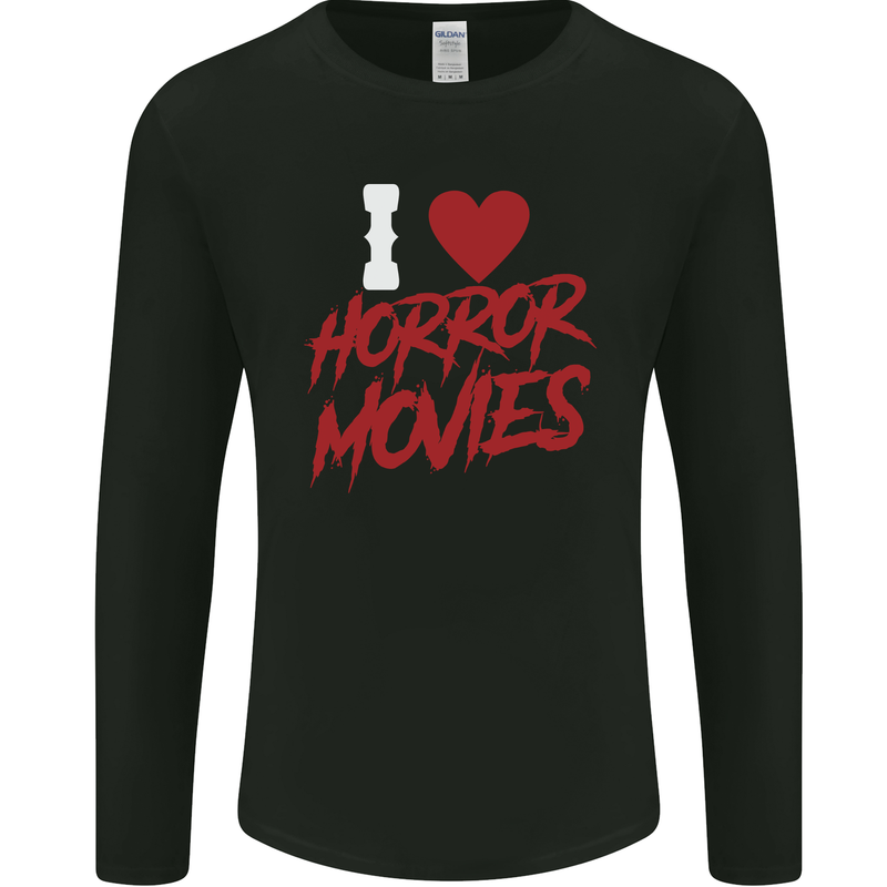 I Love Horror Movies Mens Long Sleeve T-Shirt Black