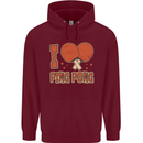 I Love Ping Pong Mens 80% Cotton Hoodie Maroon