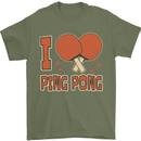 I Love Ping Pong Mens T-Shirt 100% Cotton Military Green