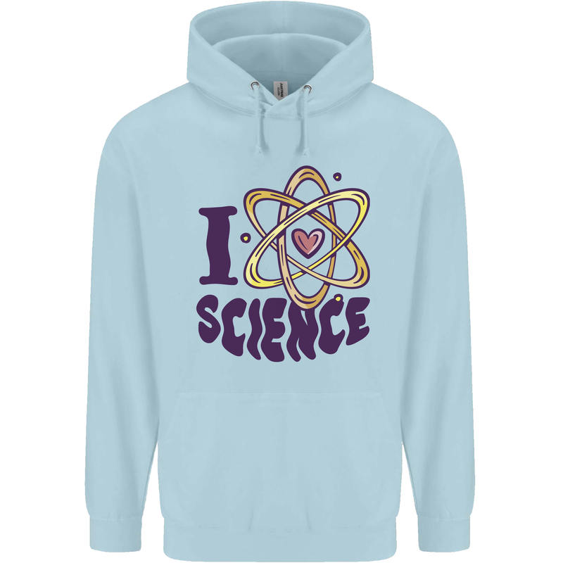 I Love Science Physics Chemistry Biology Geek Childrens Kids Hoodie Light Blue