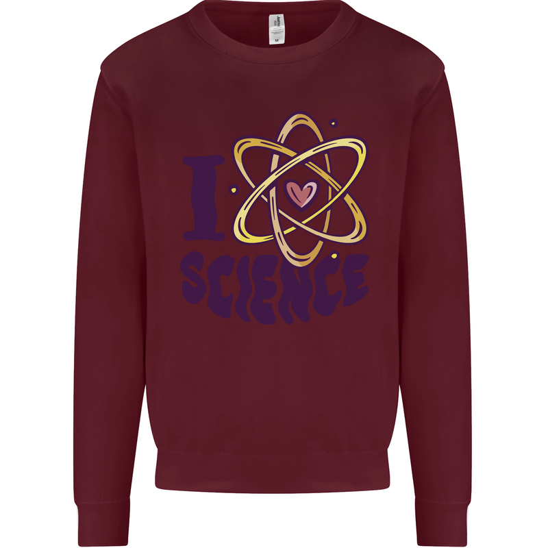 I Love Science Physics Chemistry Biology Geek Kids Sweatshirt Jumper Maroon
