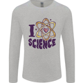 I Love Science Physics Chemistry Biology Geek Mens Long Sleeve T-Shirt Sports Grey