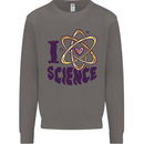 I Love Science Physics Chemistry Biology Geek Mens Sweatshirt Jumper Charcoal