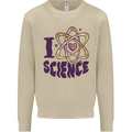 I Love Science Physics Chemistry Biology Geek Mens Sweatshirt Jumper Sand