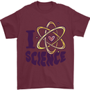 I Love Science Physics Chemistry Biology Geek Mens T-Shirt 100% Cotton Maroon