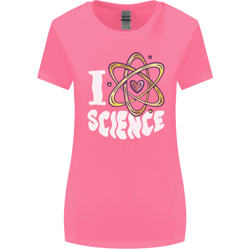 I Love Science Physics Chemistry Biology Nerd Womens Wider Cut T-Shirt Azalea