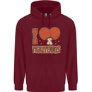 I Love Table Tennis Mens 80% Cotton Hoodie Maroon