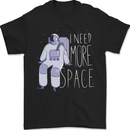 I Need More Space Astronaut Space Mens T-Shirt 100% Cotton Black