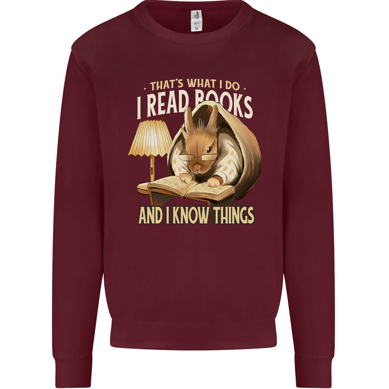 I Read Books & Know Things Bookworm Rabbit Kids Sweatshirt Jumper Maroon